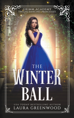 The Winter Ball - Laura Greenwood