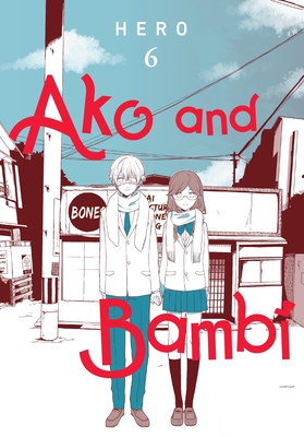 Ako and Bambi, Vol. 6: Volume 6 - 