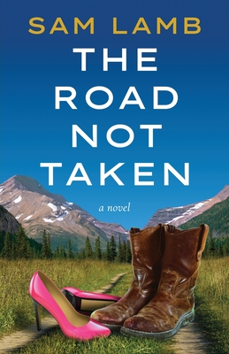 The Road Not Taken - Sam Lam