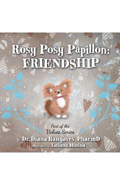 Coperta cărții 'Rosy Posy Papillon: Friendship - Diana Rangaves'