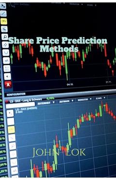 Coperta cărții 'Share Price Prediction Methods - John Lok'