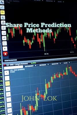 Coperta cărții 'Share Price Prediction Methods - John Lok'