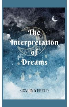 Coperta cărții 'Interpretation of Dreams -'