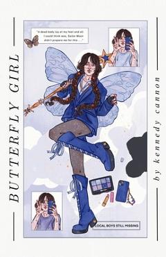 Coperta cărții 'Butterfly Girl - Kennedy Cannon'