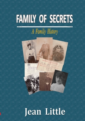 Coperta cărții 'Family of Secrets: A Family History - Jean Little'