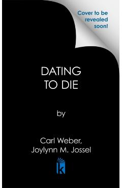 Dating to Die - Carl Weber