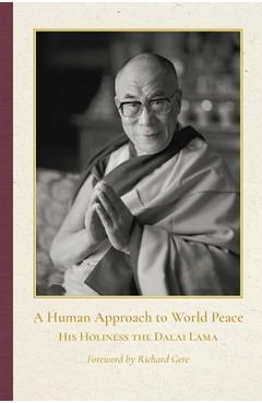 Coperta cărții 'A Human Approach to World Peace Deluxe Edition -'