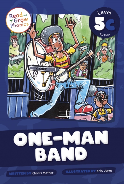 One-Man Band: Level 5c - Charis Mather