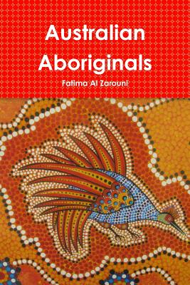 Australian Aboriginals - Fatima Al Zarouni