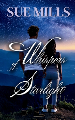 Coperta cărții 'Whispers of Starlight - Sue Mills'