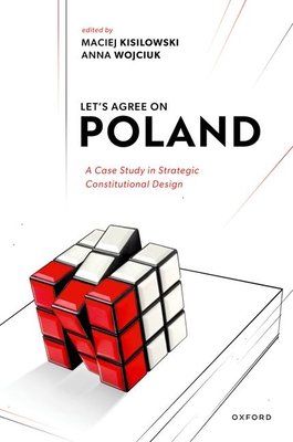 Let's Agree on Poland - Maciej Kisilowski