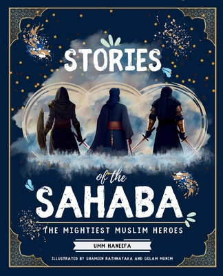 Stories of the Sahaba - Umm Haneefa