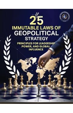 Coperta cărții '25 Immutable Laws of Geopolitical Strategies - Todd Price'