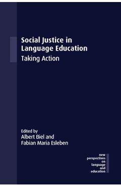 Poza produsului Social Justice in Language Education: Taking Action - Albert Biel