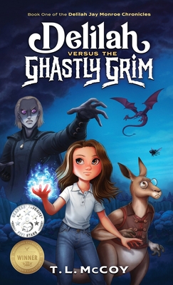 Coperta cărții 'Delilah Versus the Ghastly Grim - T. L. Mccoy'