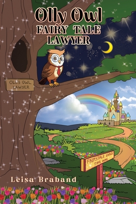 Olly Owl, Fairy Tale Lawyer - Leisa Braband