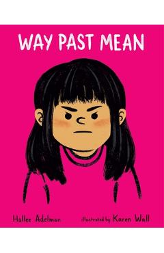 Coperta cărții 'Way Past Mean - Hallee Adelman'