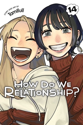 Coperta cărții 'How Do We Relationship?, Vol. 14 -'