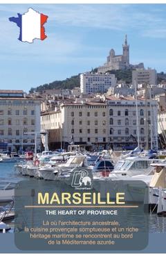 Coperta cărții 'Marseille Magic: Navigating the Heart of Provence - Nicholas Durand'