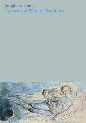 Eastern and Western Traditions - 