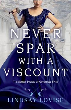 Never Spar with a Viscount - Lindsay Lovise