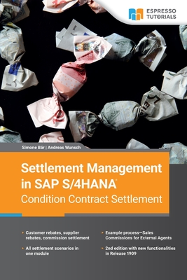 Coperta cărții 'Settlement Management in SAP S/4HANA-Condition Contract Settlement - Andres Wunsch'