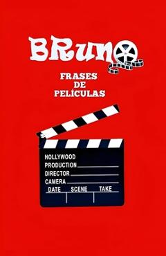 Coperta cărții 'Frases de Películas - Bruno Fernando'