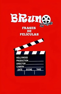 Coperta cărții 'Frases de Películas - Bruno Fernando'