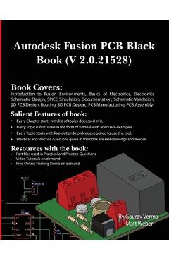Poza produsului Autodesk Fusion PCB Black Book (2.0.21528): Feb. 2025 - Gaurav Verma