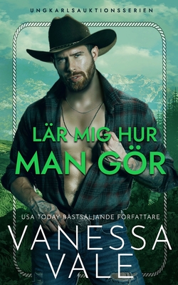 Lär mig hur man gör - Vanessa Vale