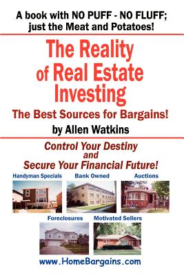 The Reality of Real Estate Investing - Allen Watkins