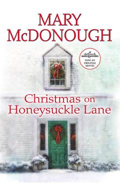Christmas on Honeysuckle Lane - Mary Mcdonough