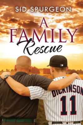 Coperta cărții 'A Family Rescue - Sid Spurgeon'