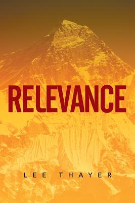 Relevance - Lee Thayer