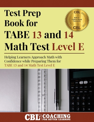 Coperta cărții 'Test Prep Book for TABE 13 and 14 Math Test Level E -'