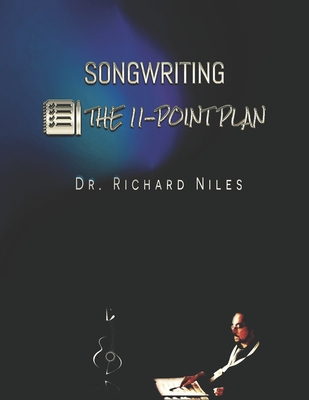 SONGWRITING - The 11-Point Plan - Richard Niles