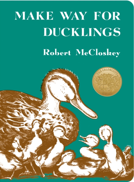 Make Way for Ducklings - Robert Mccloskey