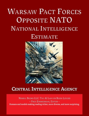 Warsaw Pact Forces Opposite NATO [Annotated]: National Intelligence Estimate - 