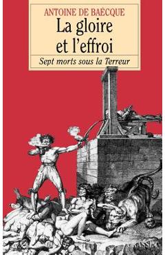 Coperta cărții 'La gloire et l'effroi -'