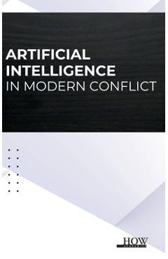 Coperta cărții 'Artificial Intelligence in Modern Conflict - Ravi Venugopal'