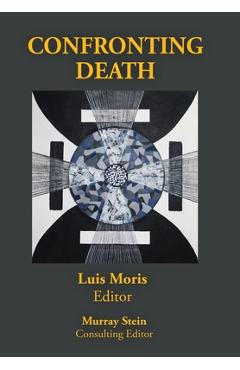 Coperta cărții 'Confronting Death - Luis Moris'