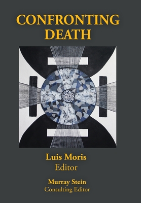 Coperta cărții 'Confronting Death - Luis Moris'