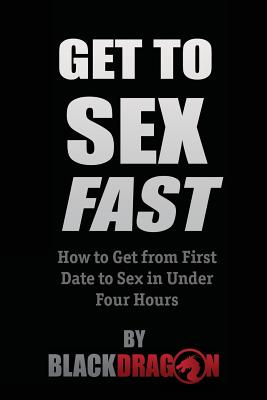 Get To Sex Fast - 