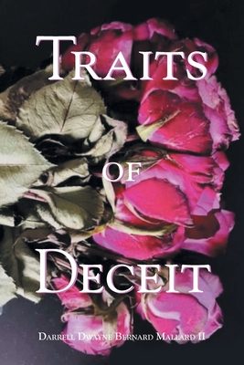 Traits of Deceit - Darrell Dwayne Bernard Mallard