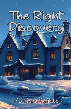 Coperta cărții 'The Right Discovery - Patricia Gable'