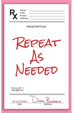 Repeat As Needed - Dustin Brookshire