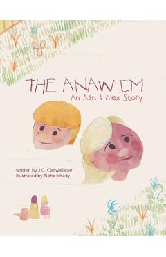 Coperta cărții 'The Anawim: An Ash & Alex Story - J. C. Cadwallader'