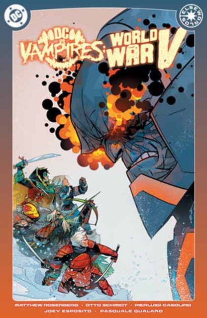 DC vs. Vampires: World War V Vol. 2 - Matthew Rosenberg
