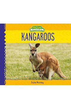 Coperta cărții 'Kangaroos - Julie Murray'