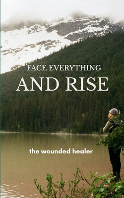 Face Everything And Rise - 